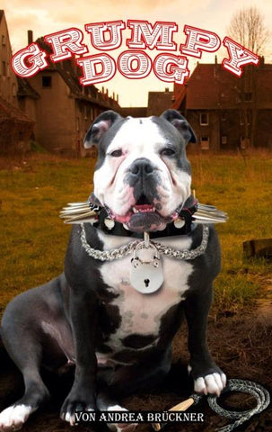 Grumpy Dog