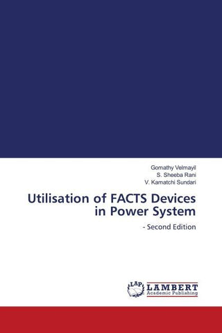 Utilisation of FACTS Devices in Power System