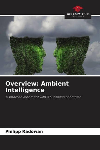 Overview: Ambient Intelligence