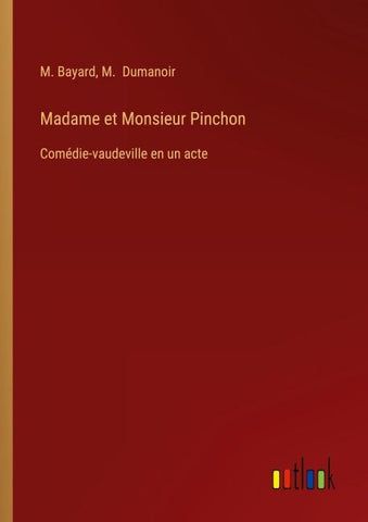 Madame et Monsieur Pinchon