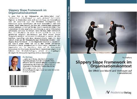 Slippery Slope Framework im Organisationskontext