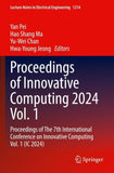 Proceedings of Innovative Computing 2024 Vol. 1