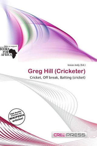 Greg Hill (Cricketer)
