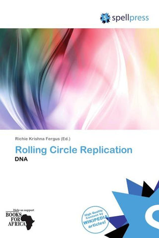 Rolling Circle Replication