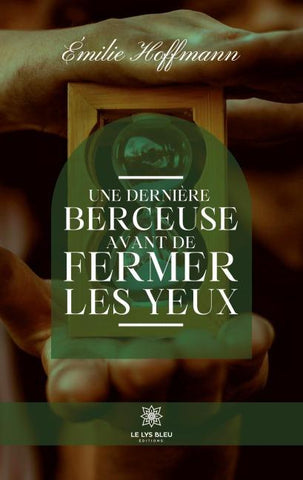 Une dernière berceuse avant de fermer les yeux