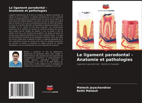 Le ligament parodontal - Anatomie et pathologies