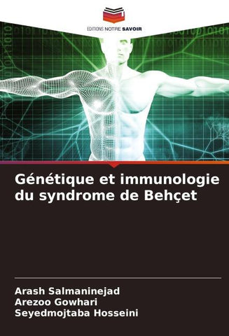 Génétique et immunologie du syndrome de Behçet