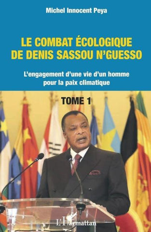 Le combat écologique de Denis Sassou N'Guesso