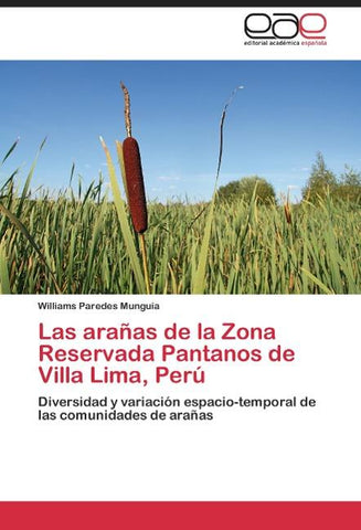 Las arañas de la Zona Reservada Pantanos de Villa Lima, Perú