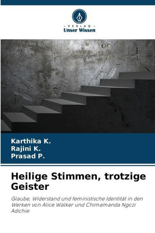 Heilige Stimmen, trotzige Geister