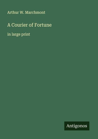 A Courier of Fortune
