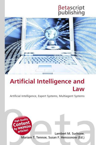 Artificial Intelligence and Law