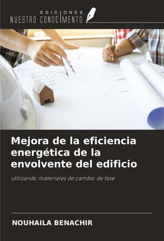 Mejora de la eficiencia energética de la envolvente del edificio