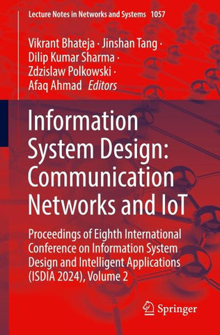 Information System Design: Communication Networks and IoT