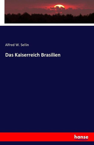 Das Kaiserreich Brasilien