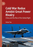 Cold War Redux Amidst Great Power Rivalry