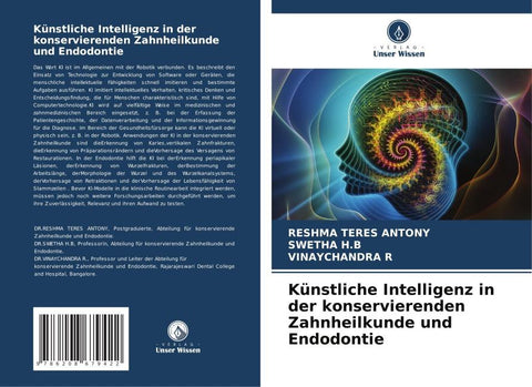 Künstliche Intelligenz in der konservierenden Zahnheilkunde und Endodontie