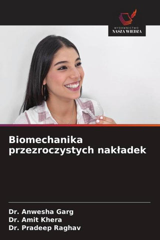 Biomechanika przezroczystych nak¿adek