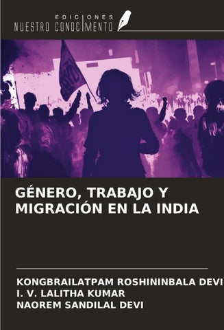 GÉNERO, TRABAJO Y MIGRACIÓN EN LA INDIA