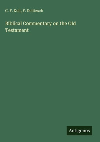 Biblical Commentary on the Old Testament