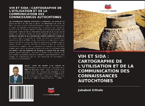 VIH ET SIDA : CARTOGRAPHIE DE L'UTILISATION ET DE LA COMMUNICATION DES CONNAISSANCES AUTOCHTONES