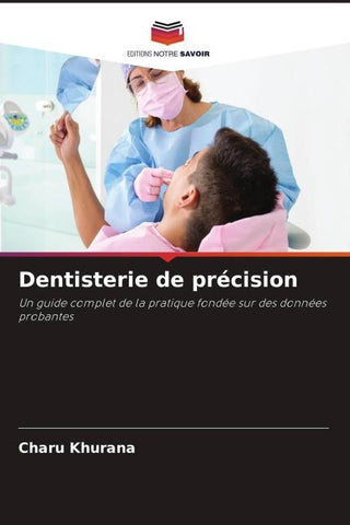 Dentisterie de précision