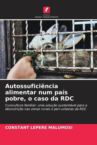 Autossuficiência alimentar num país pobre, o caso da RDC