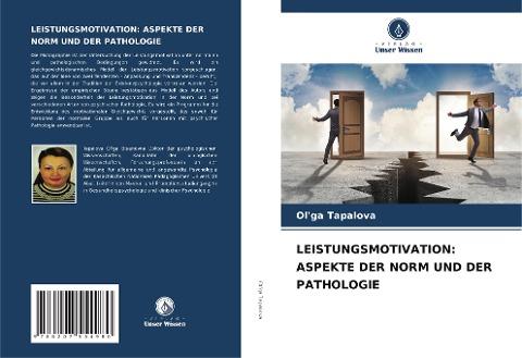 LEISTUNGSMOTIVATION: ASPEKTE DER NORM UND DER PATHOLOGIE
