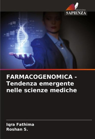 FARMACOGENOMICA - Tendenza emergente nelle scienze mediche