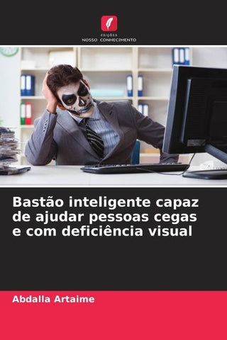 Bastão inteligente capaz de ajudar pessoas cegas e com deficiência visual