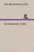 Im Schatten des Todes