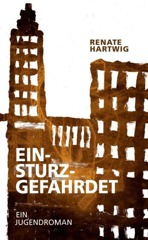 Einsturzgefährdet