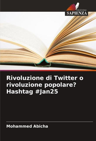Rivoluzione di Twitter o rivoluzione popolare? Hashtag #Jan25