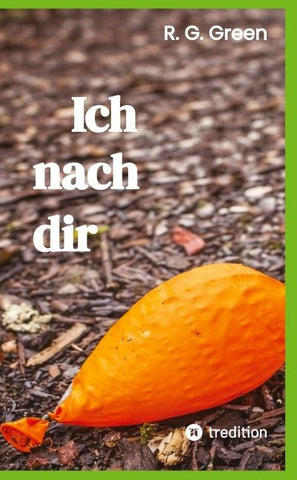 Ich nach dir