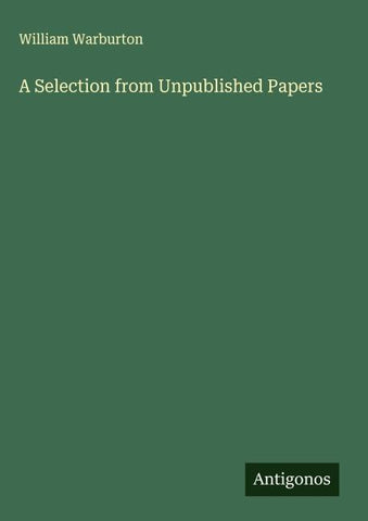 A Selection from Unpublished Papers