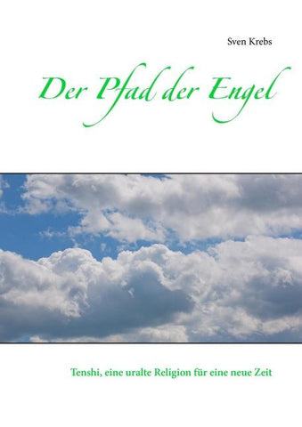 Der Pfad der Engel