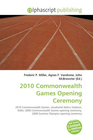 2010 Commonwealth Games Opening Ceremony