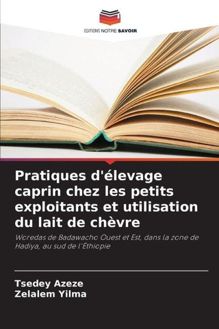 Pratiques d'élevage caprin chez les petits exploitants et utilisation du lait de chèvre