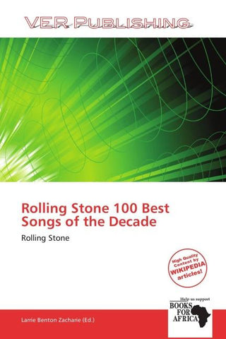 Rolling Stone 100 Best Songs of the Decade