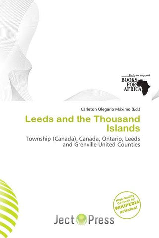 Leeds and the Thousand Islands