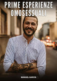 Prime Esperienze Omosessuali