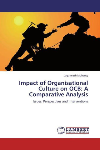 Impact of Organisational Culture on OCB: A Comparative Analysis