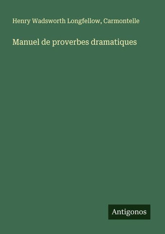 Manuel de proverbes dramatiques