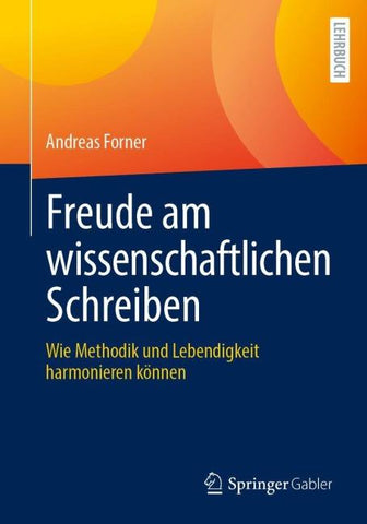 Freude am wissenschaftlichen Schreiben