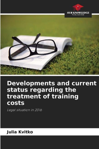 Developments and current status regarding the treatment of training costs