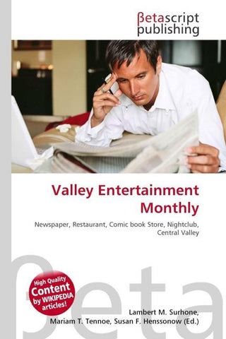 Valley Entertainment Monthly