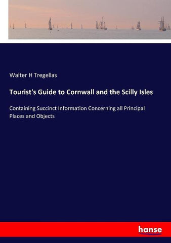 Tourist's Guide to Cornwall and the Scilly Isles