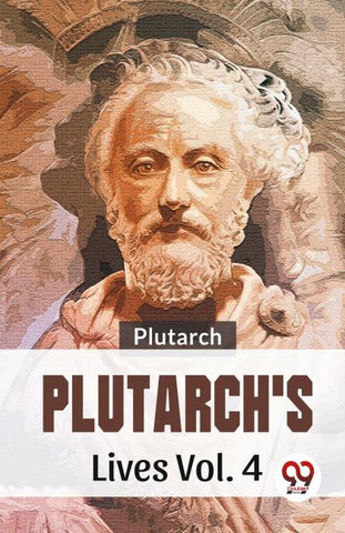 Plutarch's Lives Vol .4