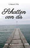 Schatten von dir