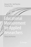 Educational Measurement for Applied Researchers